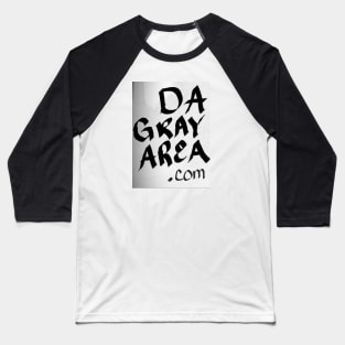 Da Gray Area written Logo Baseball T-Shirt